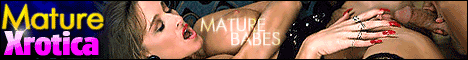 Mature Babes fucking and sucking huge cocks - click here for the hottest mature and granny sex pictures and videos with older babes
